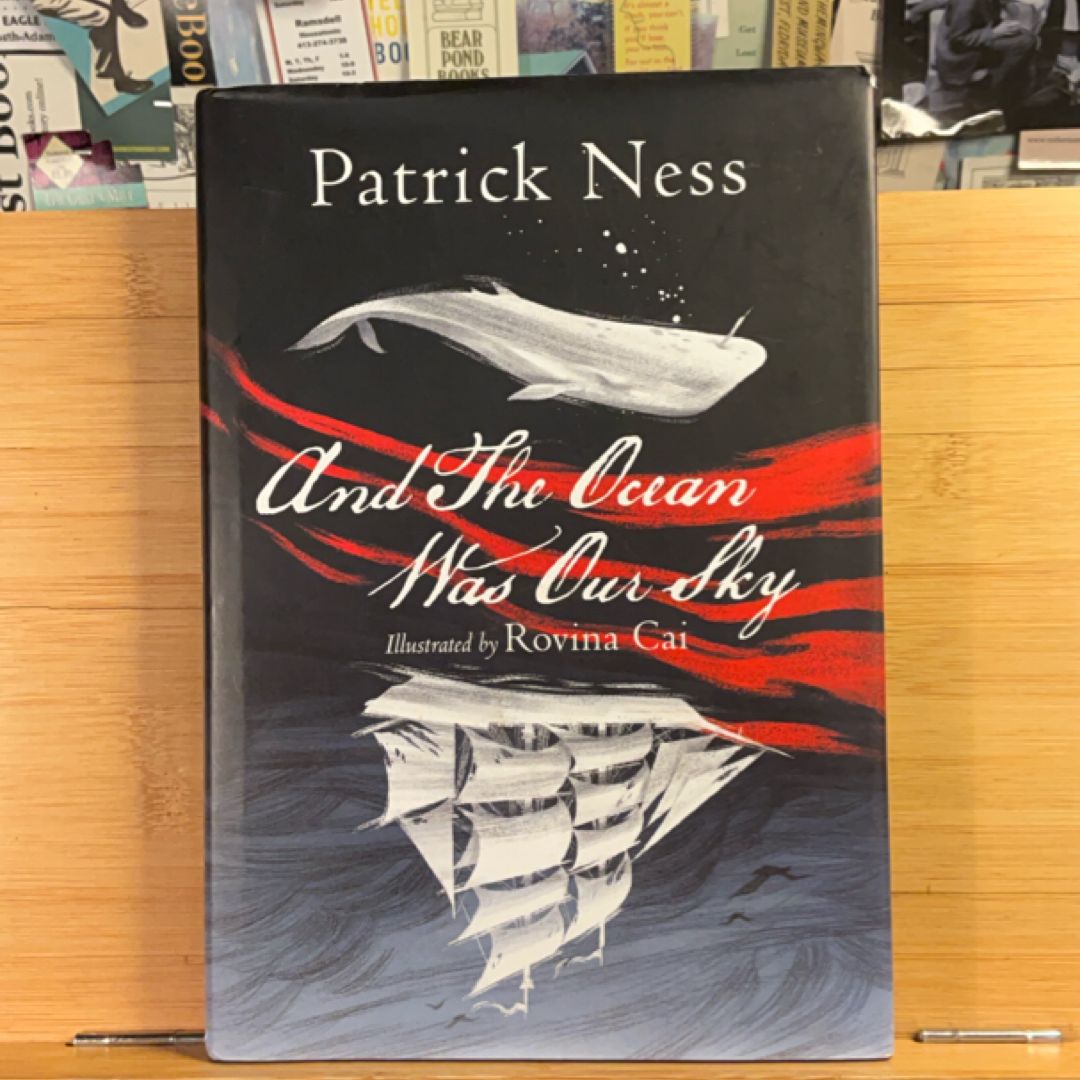 And the Ocean Was Our Sky