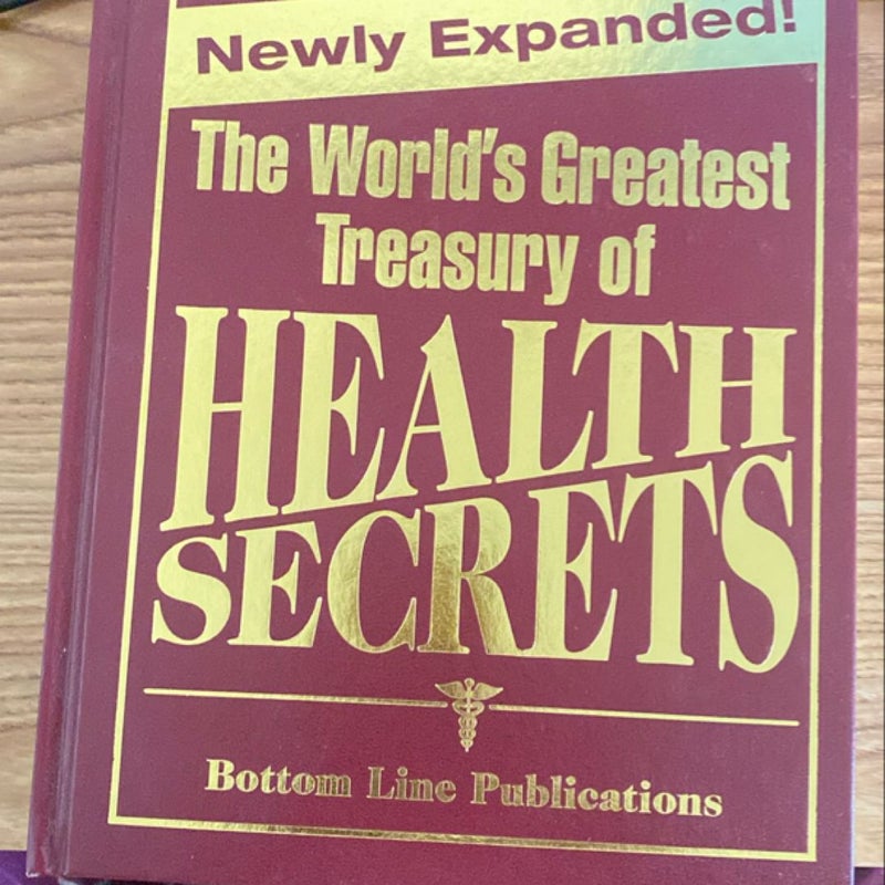 The World's Greatest Treasury of Health Secrets