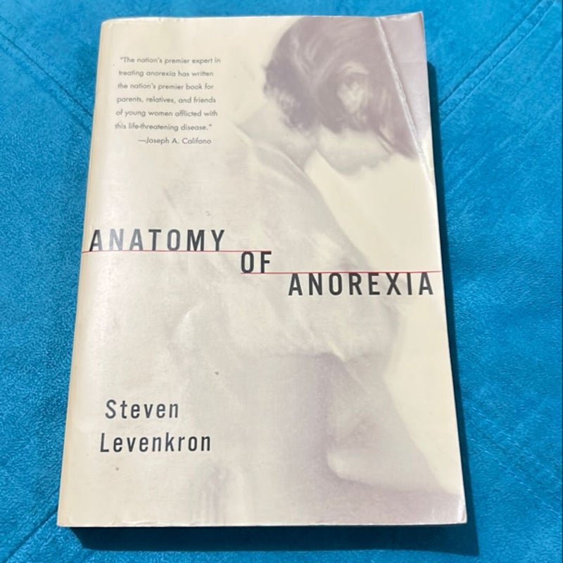 Anatomy of Anorexia