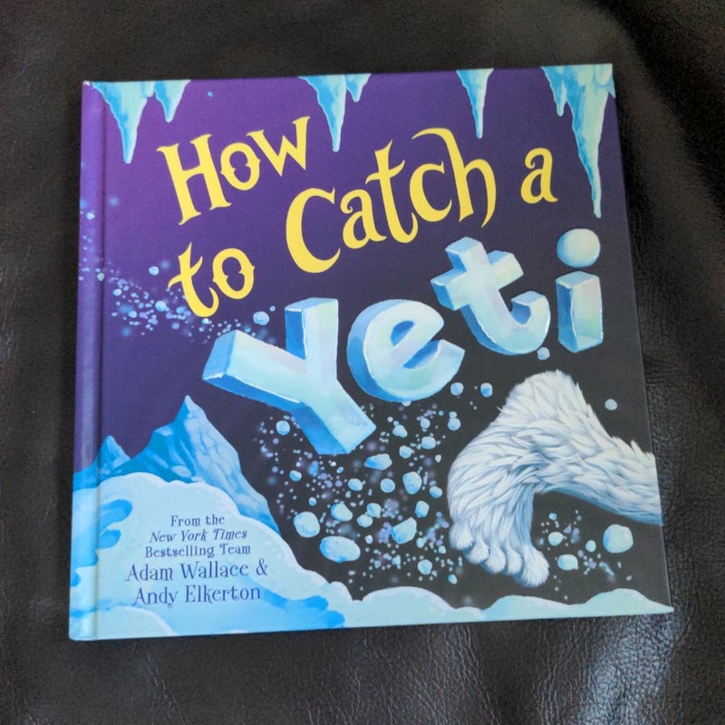 How to Catch a Yeti