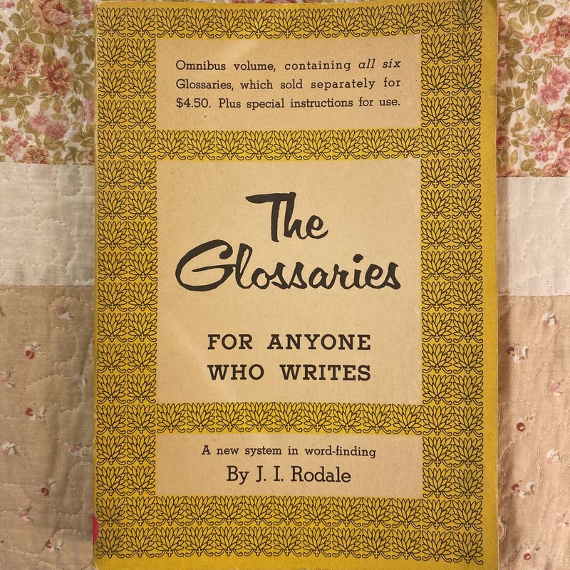 The Glossaries for Anyone Who Writes 