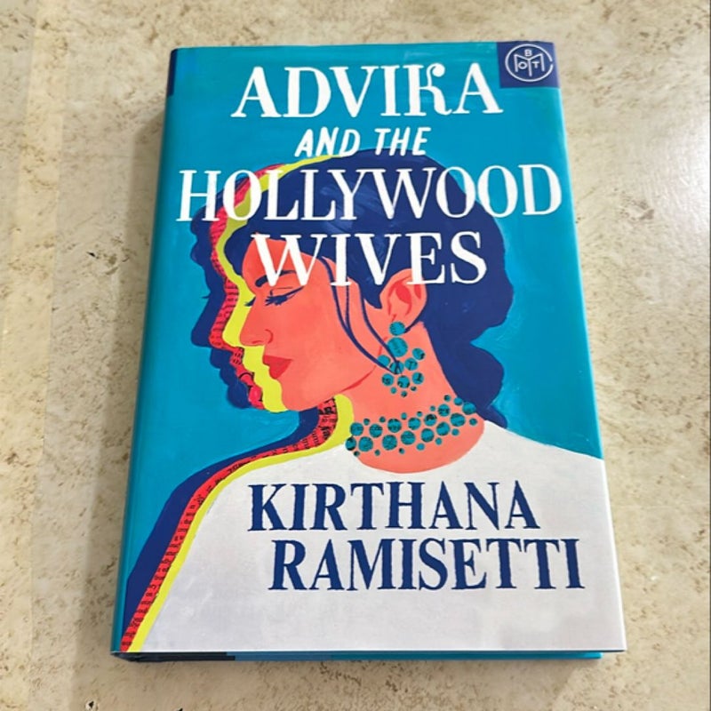 Advika and the Hollywood Wives