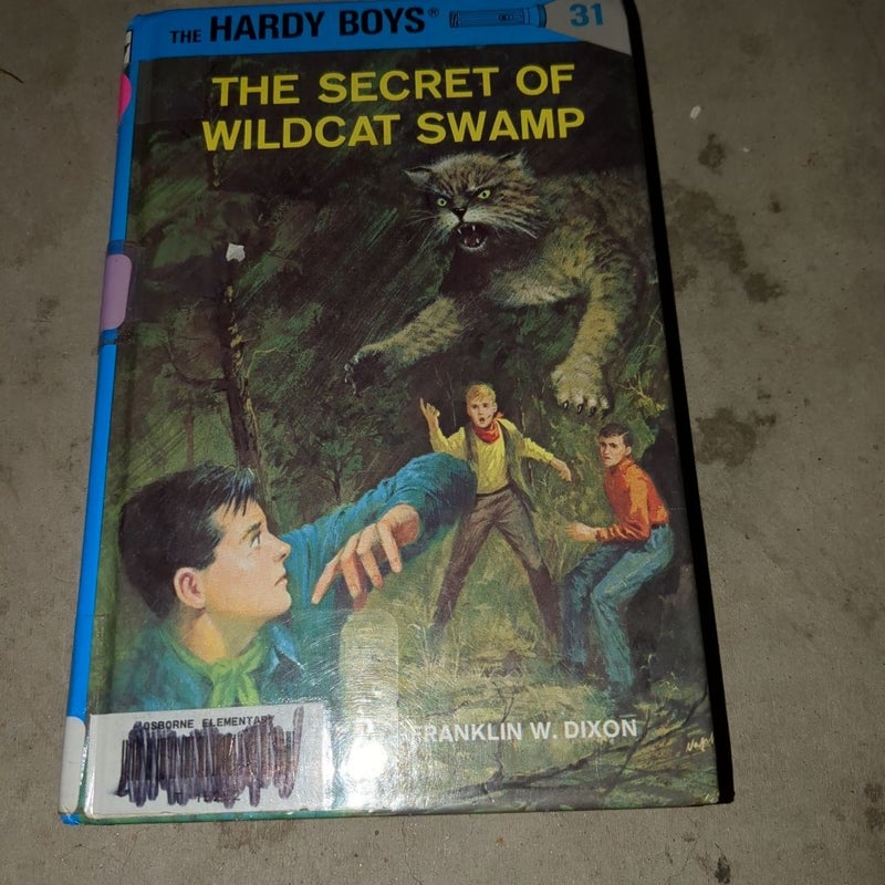 Hardy Boys 31: the Secret of Wildcat Swamp