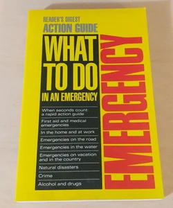 What To Do In An Emergency 