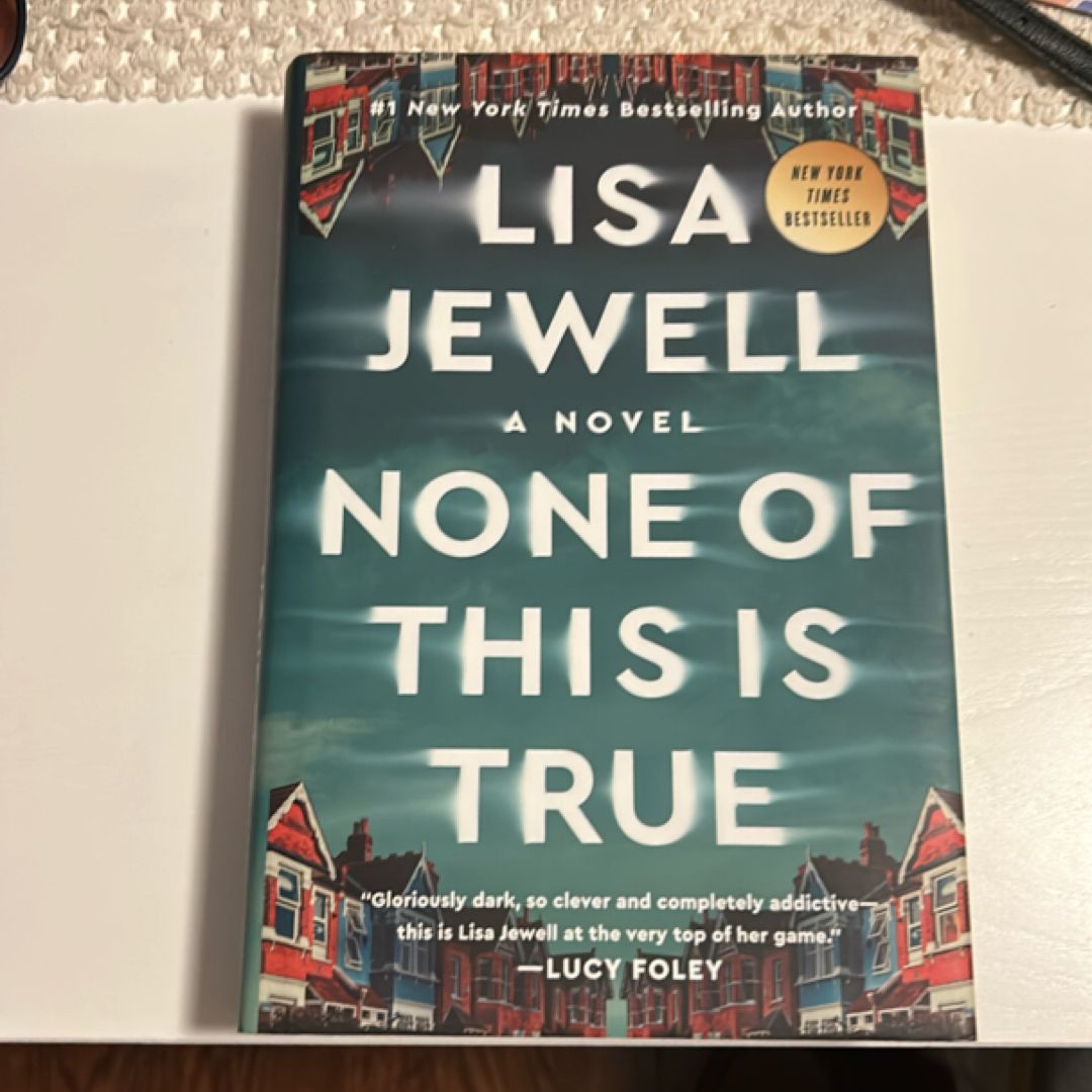 None of This Is True