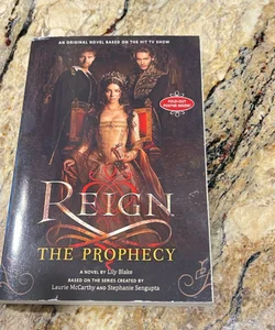 Reign: the Prophecy