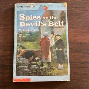 Spies on the Devil's Belt