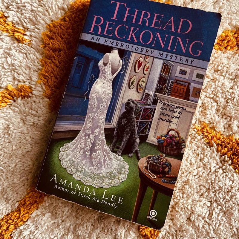 Thread Reckoning