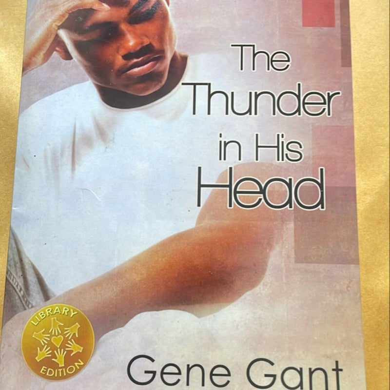 The Thunder in His Head [Library Edition]