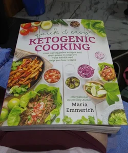 Quick and Easy Ketogenic Cooking