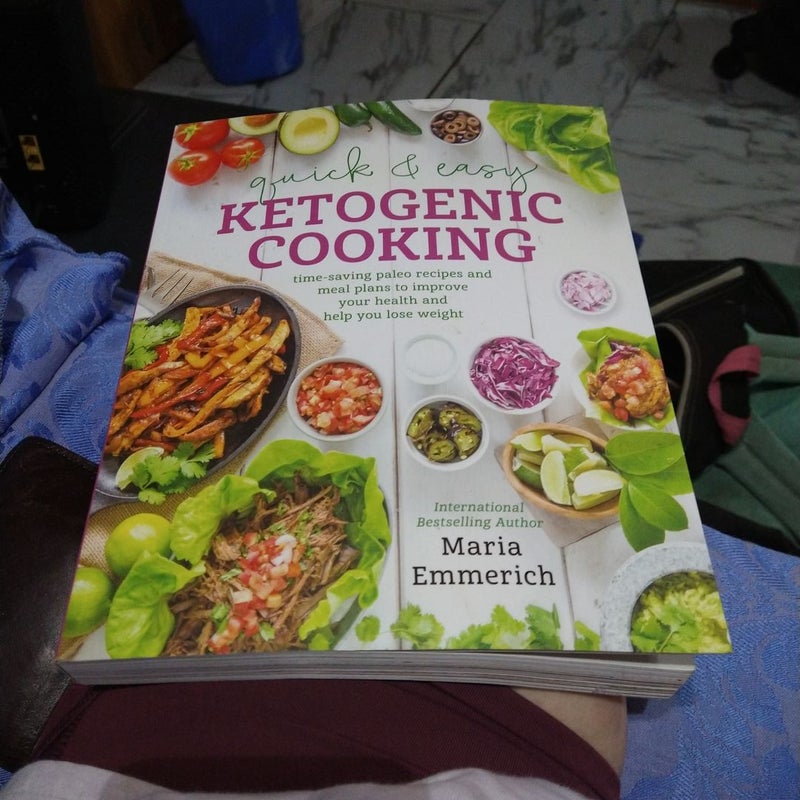 Quick and Easy Ketogenic Cooking