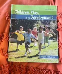 Children, Play, and Development