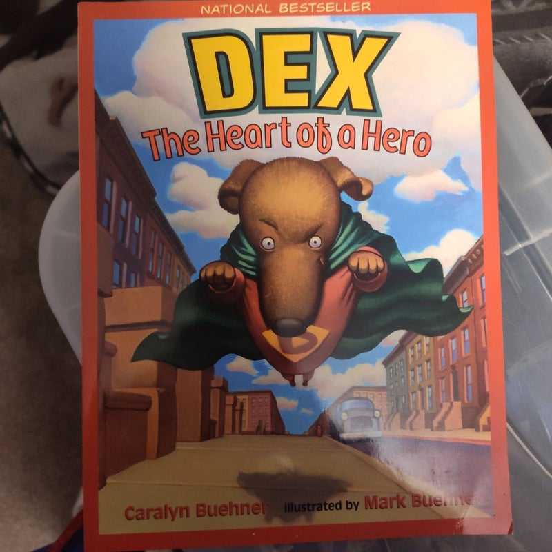 Dex: the Heart of a Hero