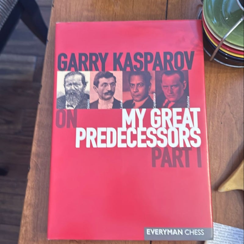 Garry Kasparov on My Great Predecessors