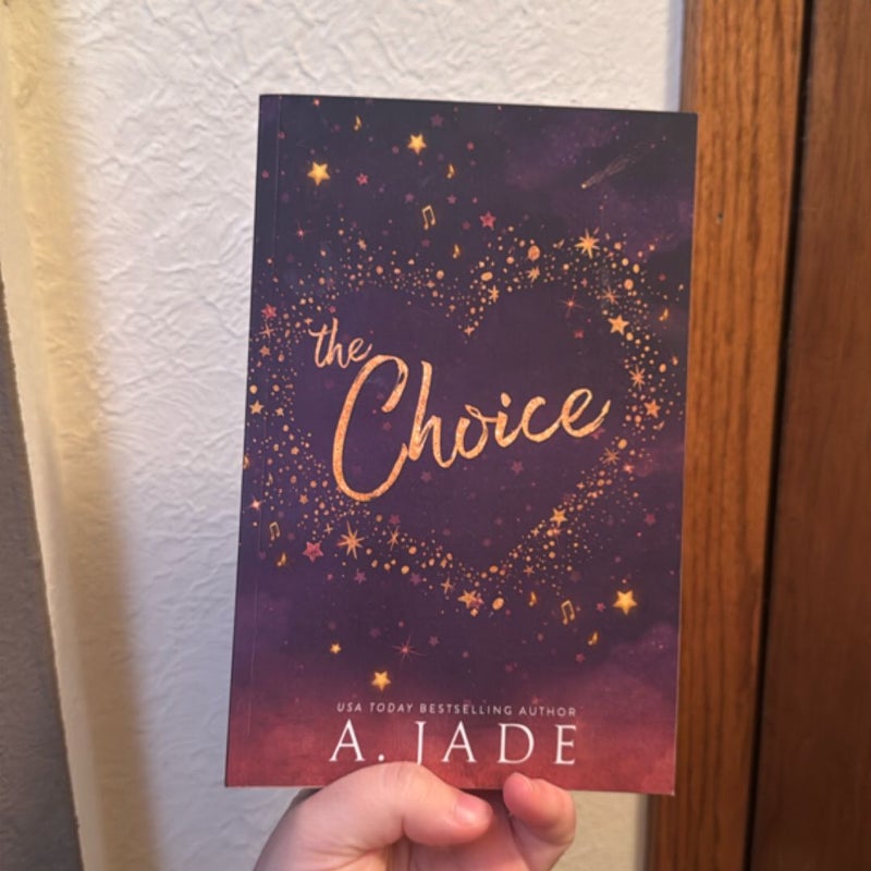 The Choice