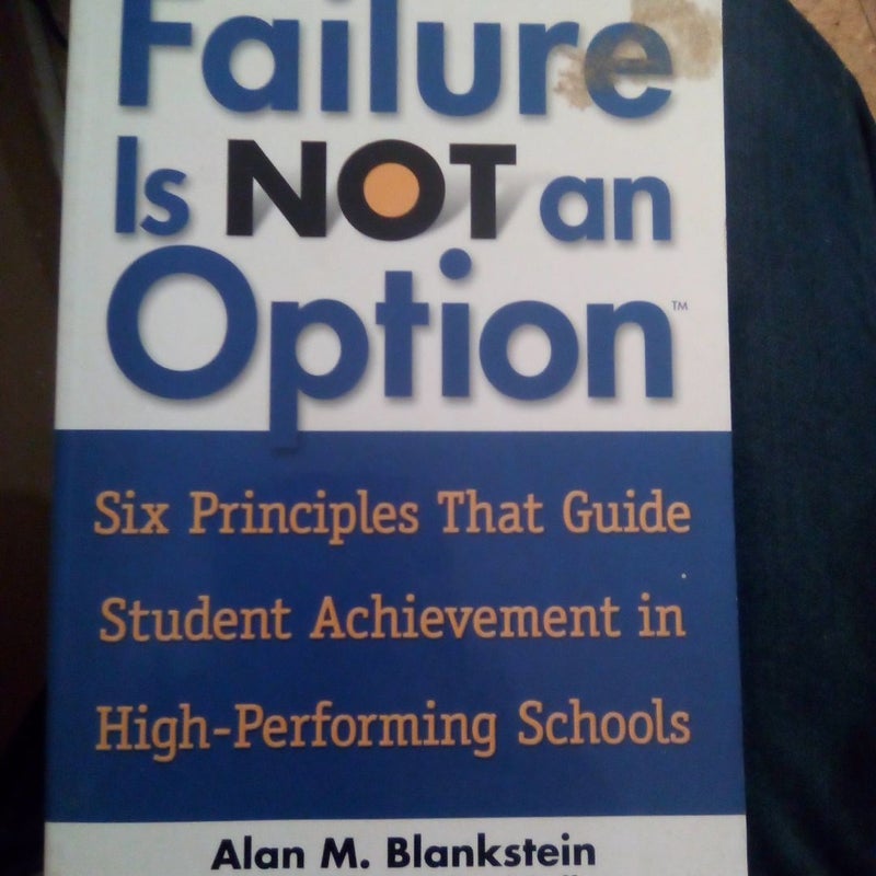 Failure Is Not an Option