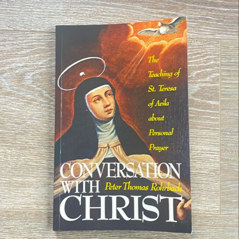 Conversation with Christ