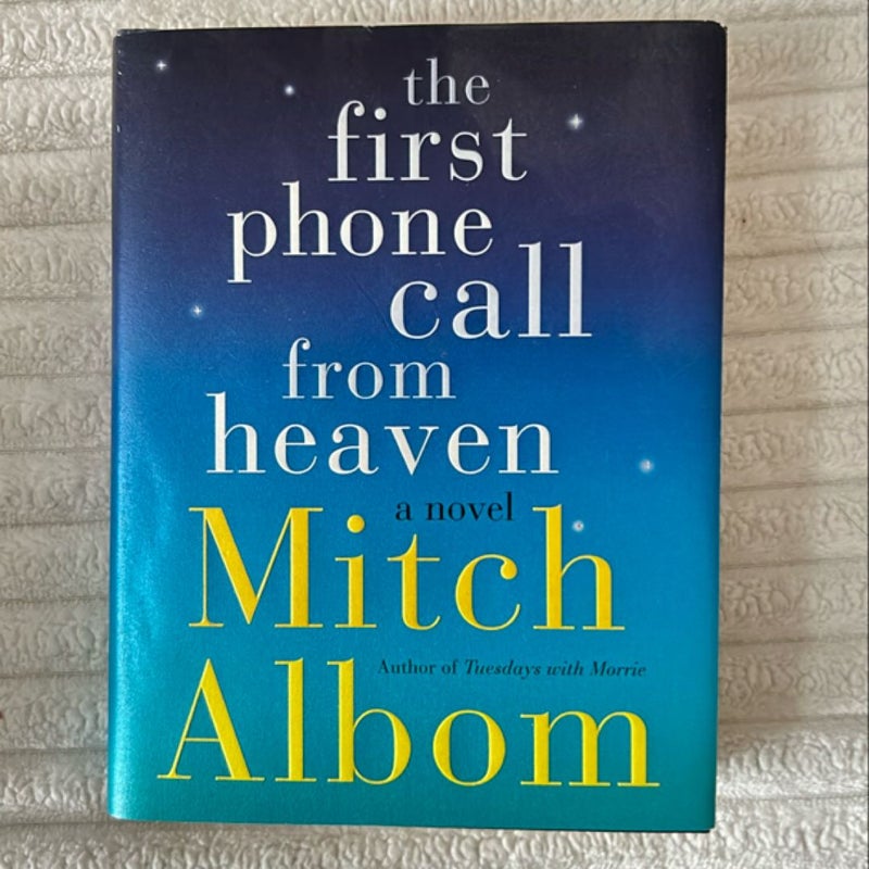 The First Phone Call from Heaven