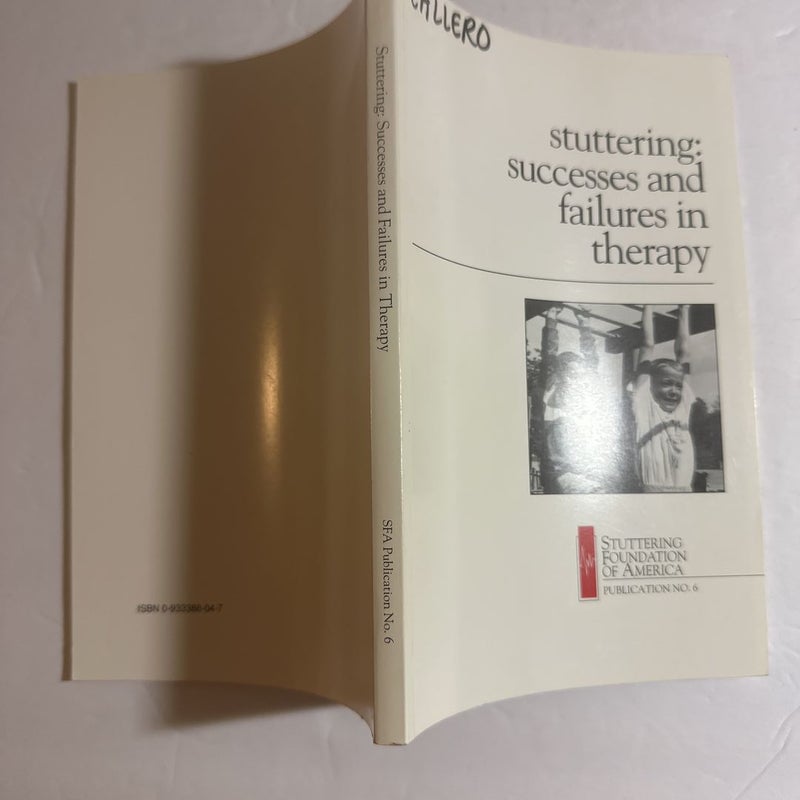 Stuttering: successes and failures in Therapy