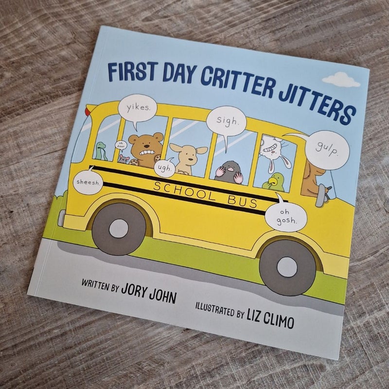 First Day Critter Jitters