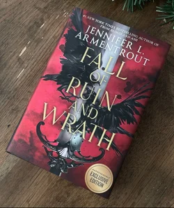 Fall of Ruin and Wrath (Barnes and Noble Exclusive Edition)