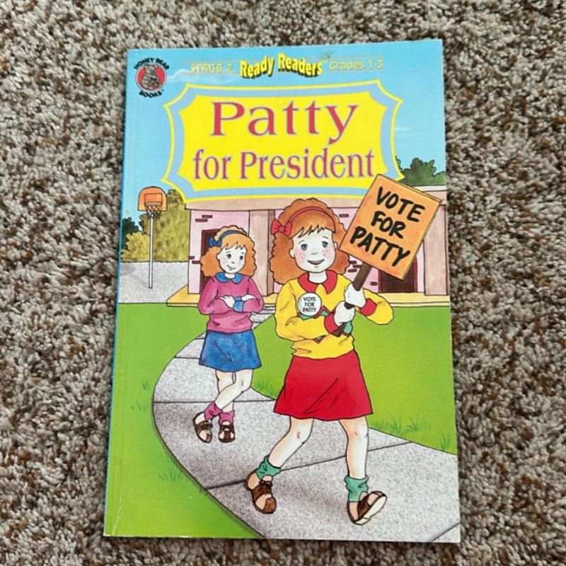 Patty for president 