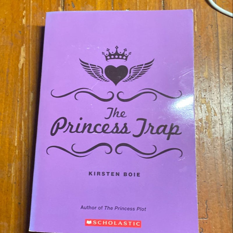 The Princess Trap