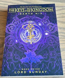 Lord Sunday (the Keys to the Kingdom #7)