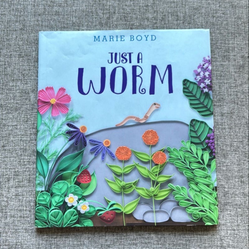 Just a Worm