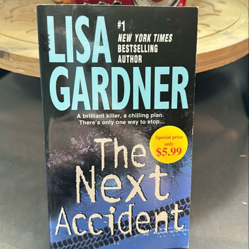 The Next Accident