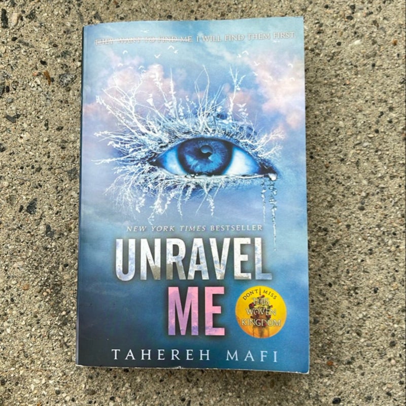 Unravel Me