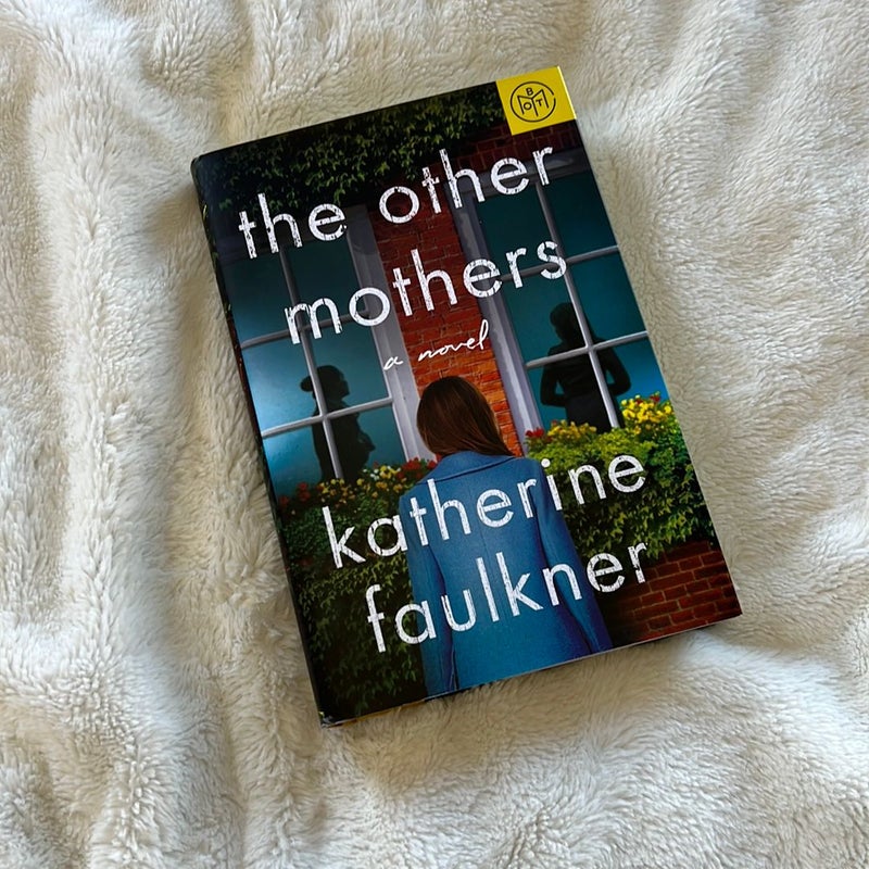 The Other Mothers