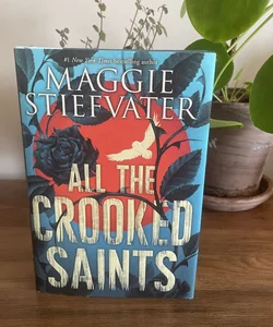 SIGNED All the Crooked Saints