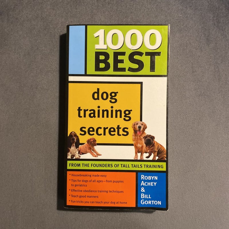 1000 Best Dog Training Secrets
