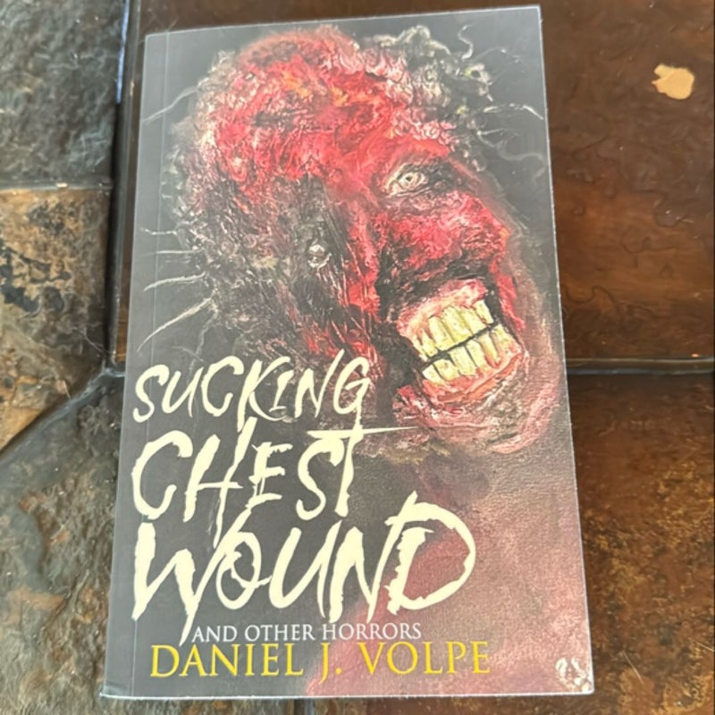 Sucking Chest Wound