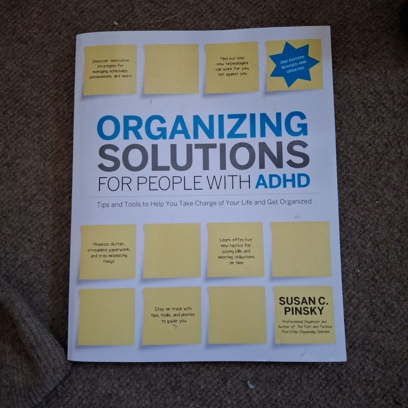 Organizing Solutions for People with Attention Deficit Disorder