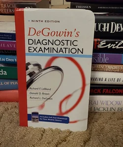 DeGowin's Diagnostic Examination, Ninth Edition