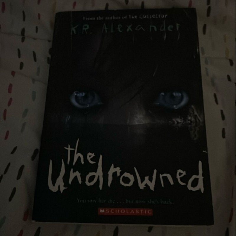 The Undrowned