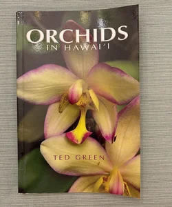 Orchids in Hawaii