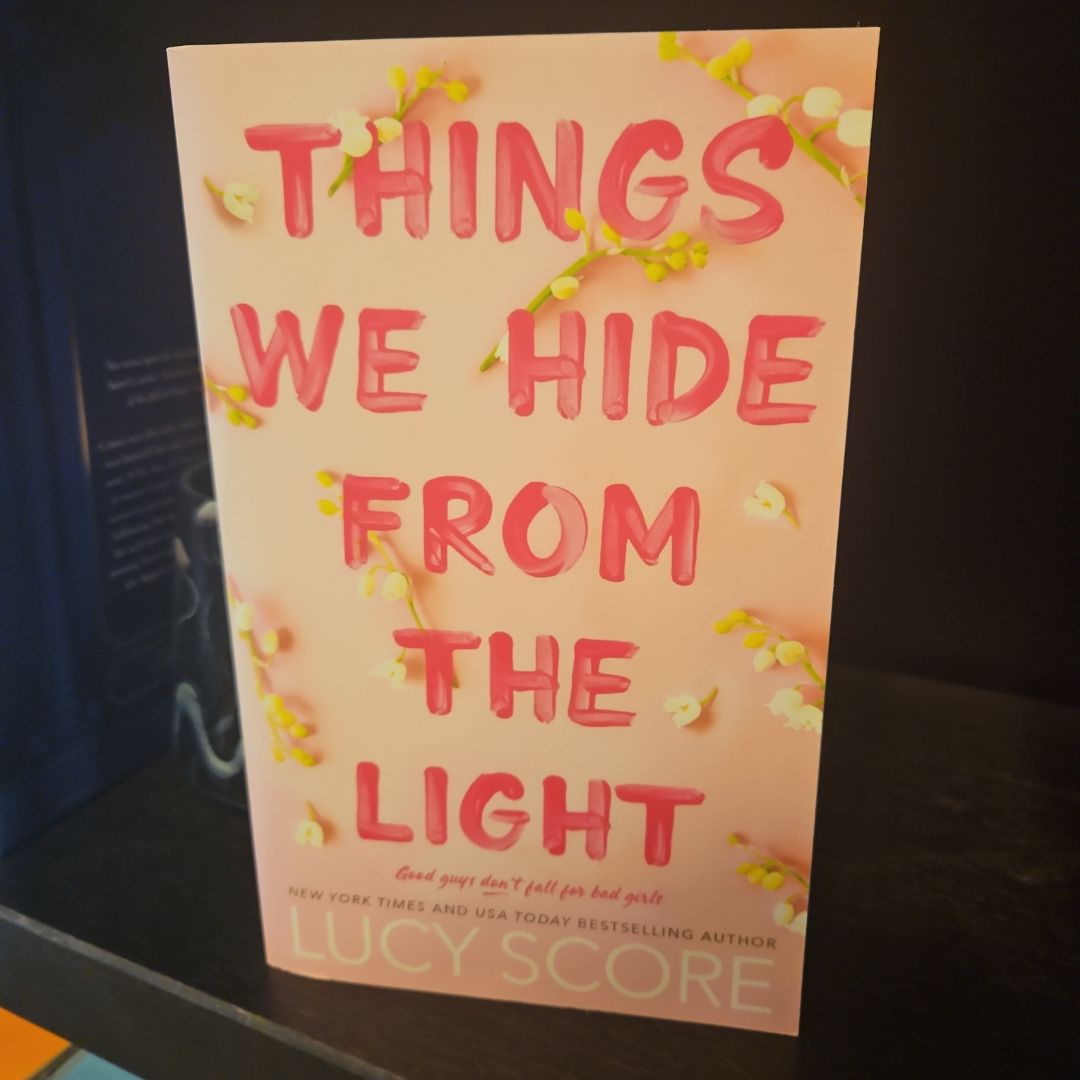 Things We Hide from the Light