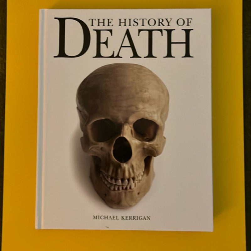 The History Of Death