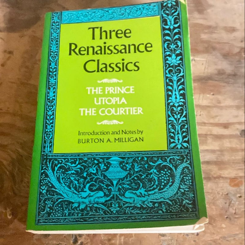 Three Renaissance Classics