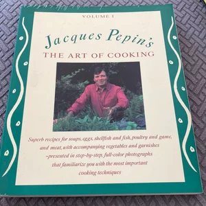 Jacques Pepin's The Art of Cooking