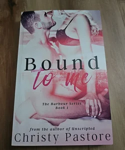 Bound to Me signed 
