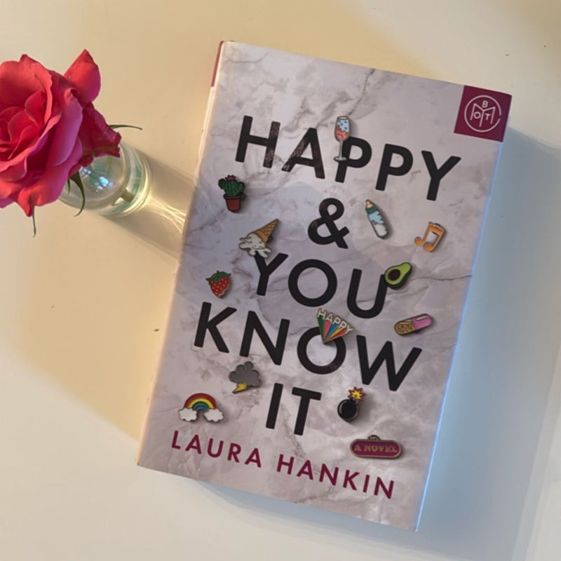 Happy and You Know It