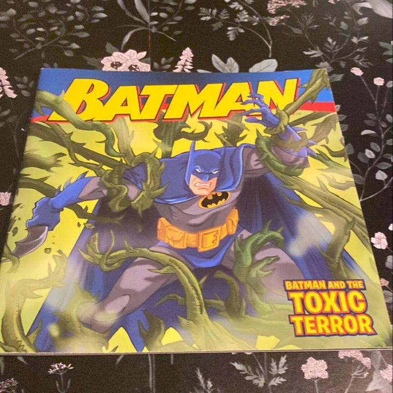 Batman and the Toxic Terror