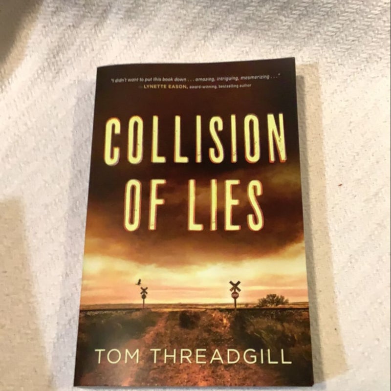 Collision of Lies