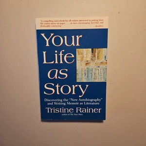 Your Life As Story