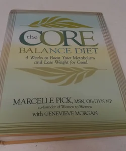 The Core Balance Diet