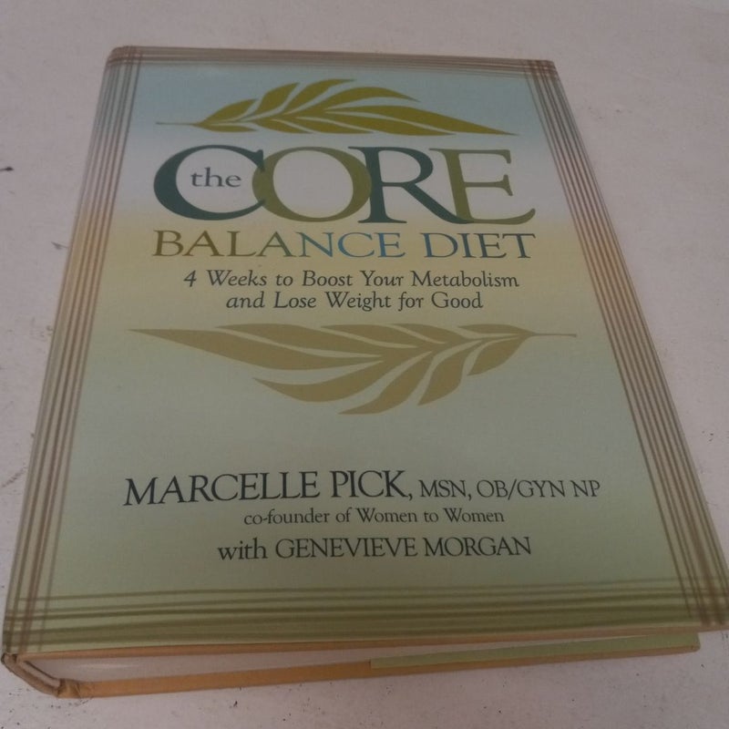 The Core Balance Diet